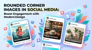Rounded corner images in social media posts displaying high engagement on a modern, colorful digital graphic interface.